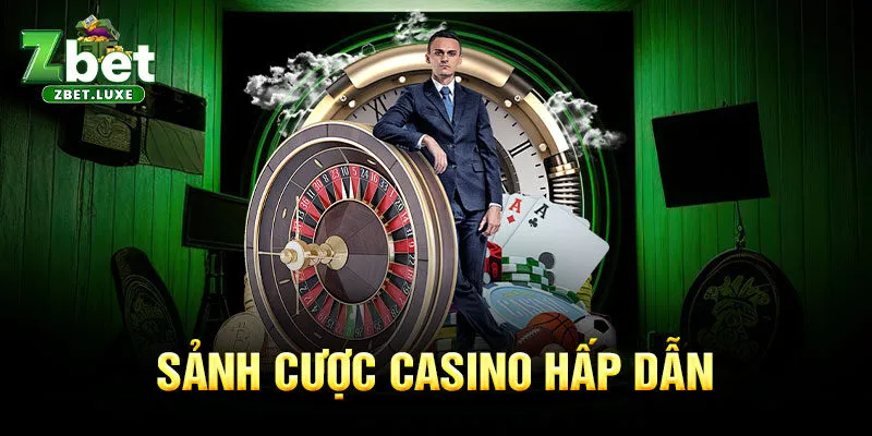 Sảnh cược casino hấp dẫn