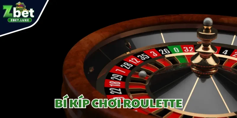 Bí Kíp Chơi Roulette